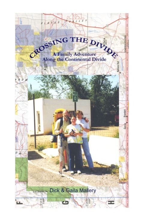 Cover image for book Crossing the Divide: A Family Adventure Along the Continental Divide