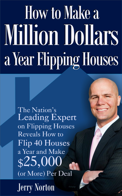 Cover image for book How to Make a Million Dollars a Year Flipping Houses