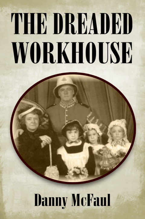 Cover image for book The Dreaded Workhouse