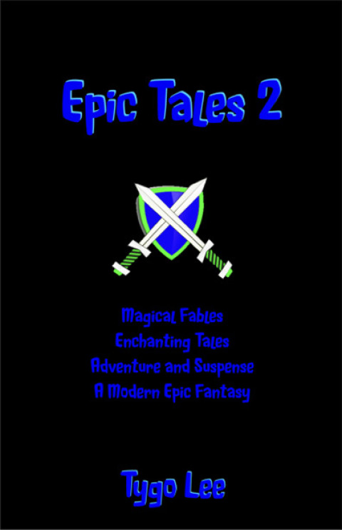 Cover image for book Epic Tales 2: Magical Fables: Enchanting Tales: Adventure and Suspense: A Modern Epic Classic
