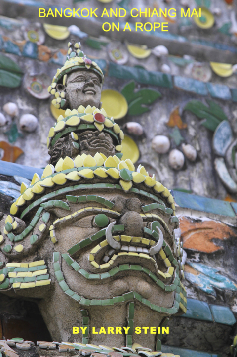 Cover image for book Bangkok and Chiang Mai On a Rope