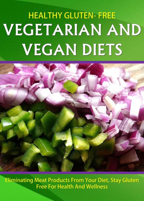Cover image for book Healthy Gluten Free Vegetarian and Vegan Diets