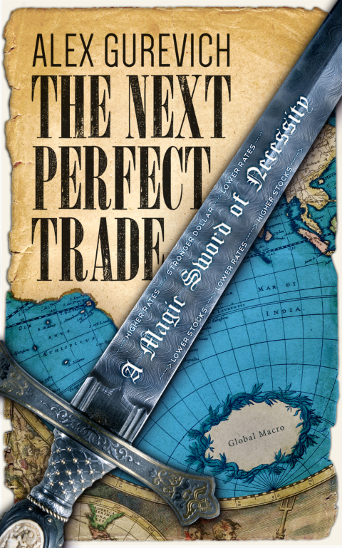 Cover image for book The Next Perfect Trade: A Magic Sword of Necessity