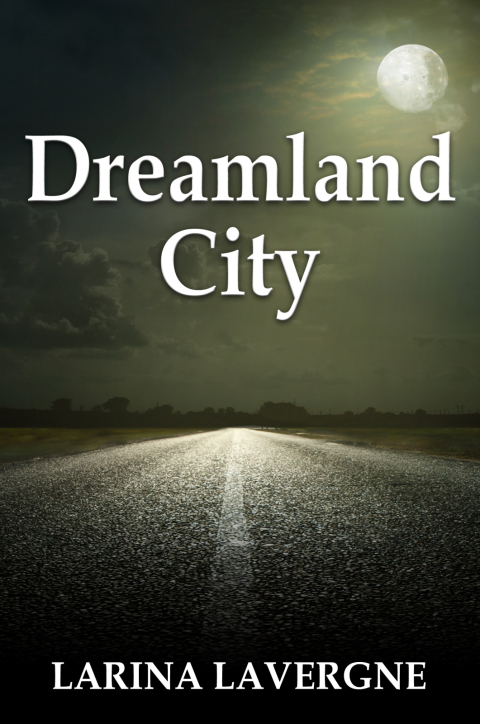 Cover image for book Dreamland City