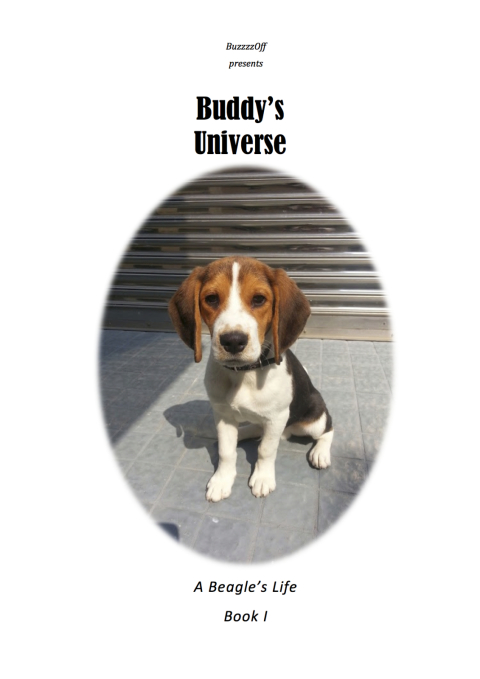 Cover image for book Buddy's Universe - A Beagle's Life Book I