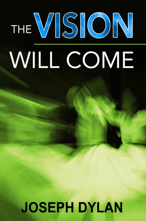 Cover image for book The Vision Will Come