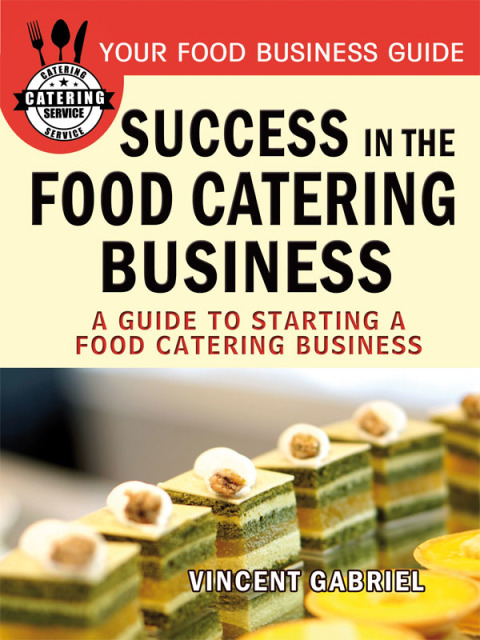 Cover image for book Success In the Food Catering Business