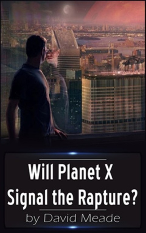 Cover image for book Will Planet X Signal the Rapture?