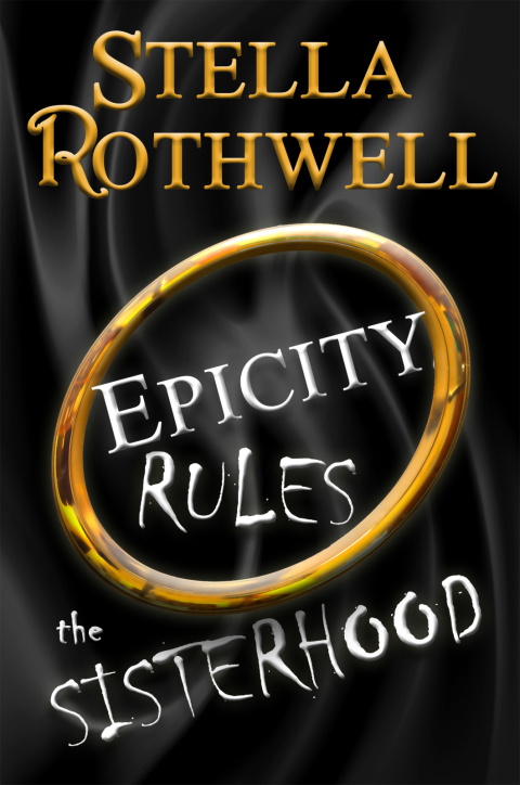 Cover image for book Epicity Rules the Sisterhood