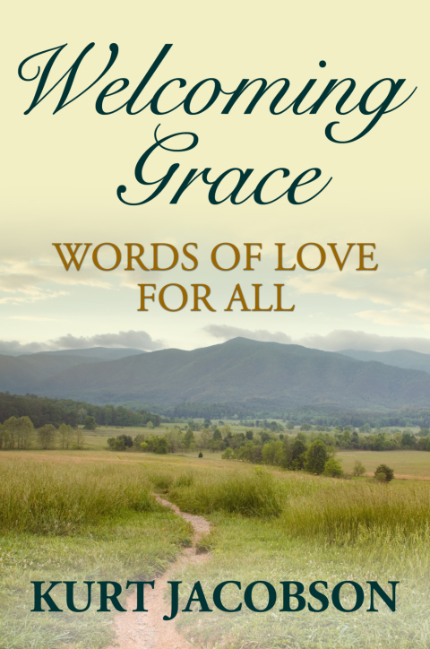 Cover image for book Welcoming Grace, Words of Love for All