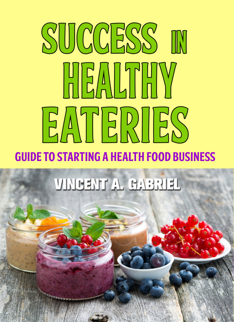 Cover image for book SUCCESS IN HEALTHY EATERIES