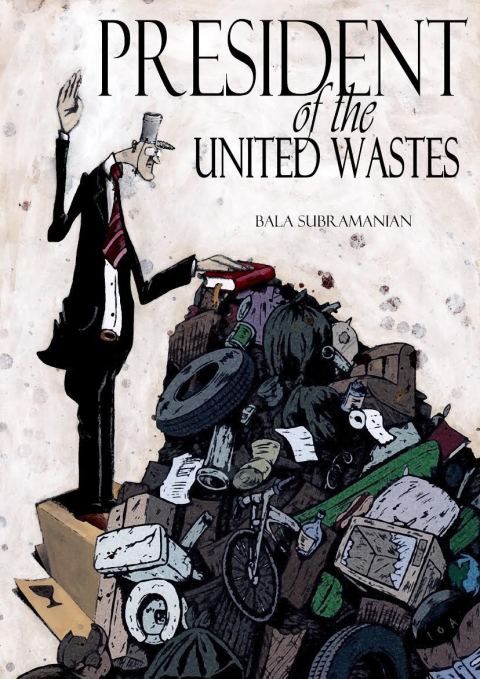 Cover image for book President of the United Wastes