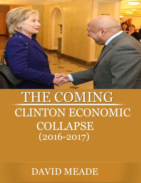 Cover image for book The Coming Clinton Economic Collapse