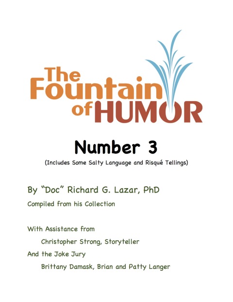 Cover image for book The Fountain of Humor Number 3 (Includes Some Salty Language and RisquÃ© Tellings)