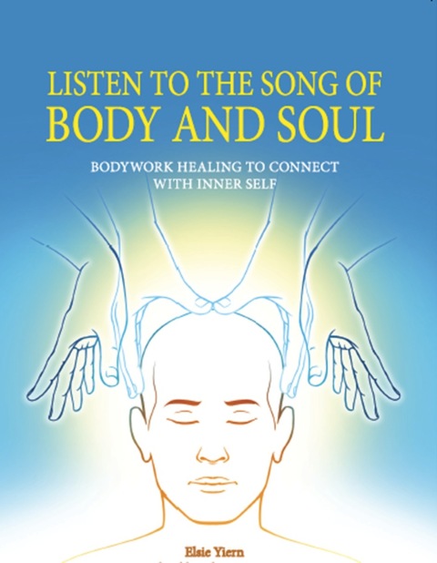Cover image for book Listen To The Song Of Body And Soul