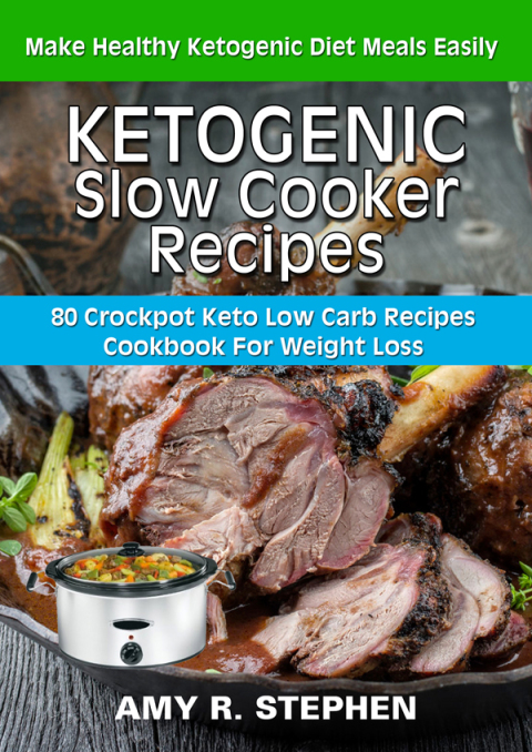 Cover image for book Ketogenic Slow Cooker Recipes