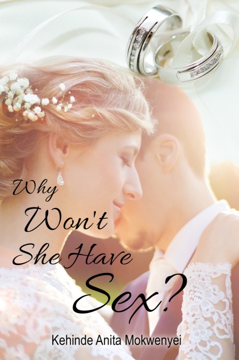 Cover image for book Why Won't She Have Sex?
