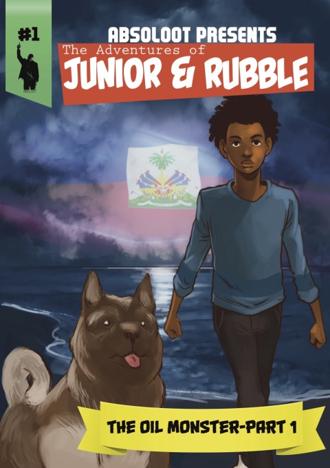Cover image for book The Adventures of Junior &amp; Rubble: The Oil Monster- Part 1