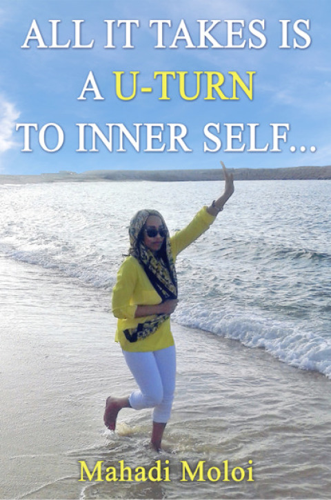 Cover image for book All it takes is a U-turn to inner self