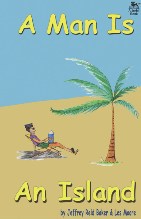 Cover image for book A Man Is An Island: The Pithiest Story Ever Told