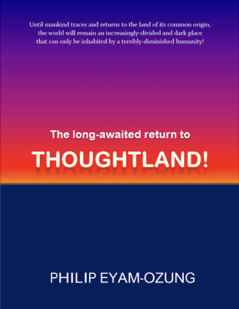 Cover image for book The Long-awaited Return to THOUGHTLAND!