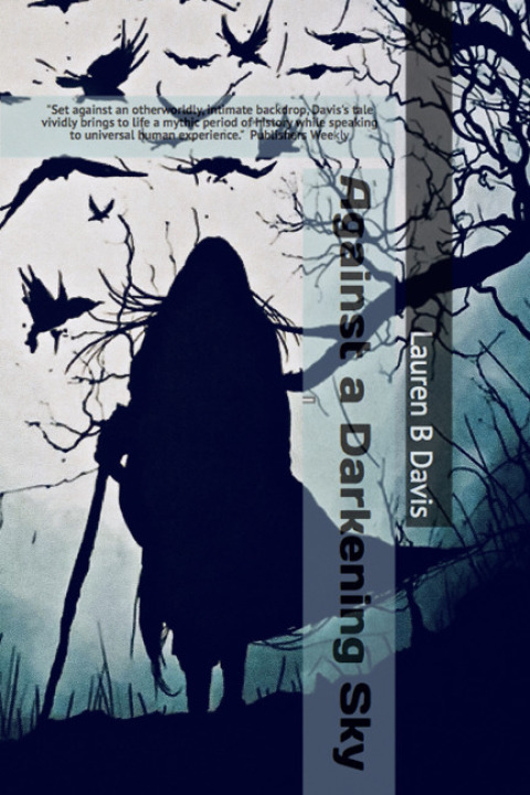 Cover image for book Against A Darkening Sky