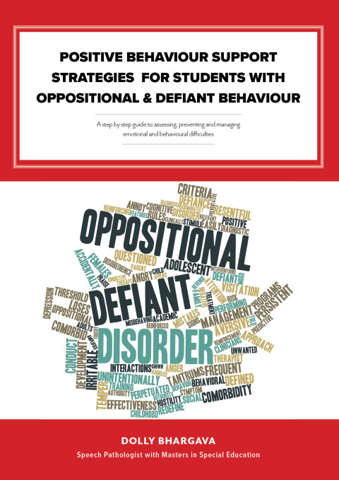Cover image for book Positive Behaviour Support Strategies for Students with Oppositional and Defiant Behaviour: A Step by Step Guide to Assessing â Managing â Preventing Emotional and Behavioural Difficulties