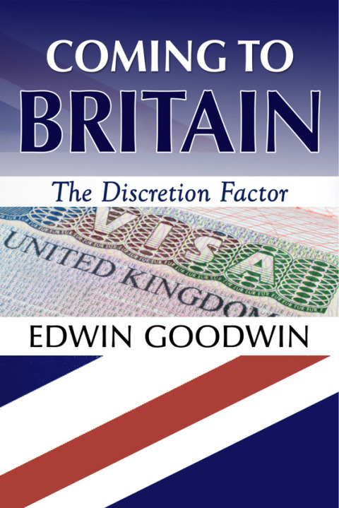 Cover image for book Coming to Britain: The Discretion Factor