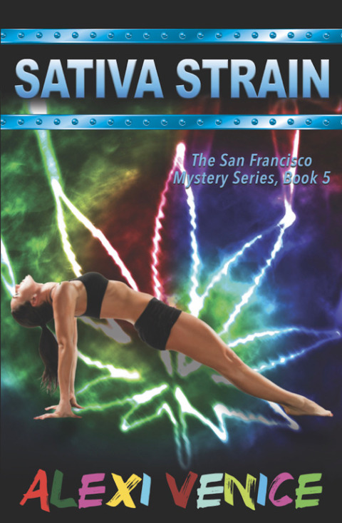 Cover image for book Sativa Strain, The San Francisco Mystery Series, Book 5