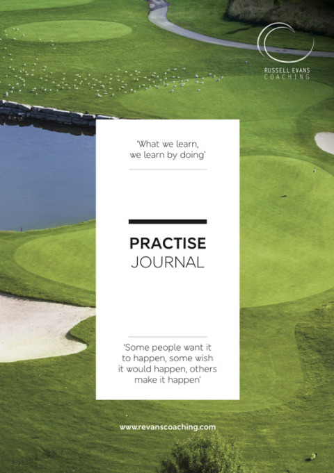 Cover image for book Practise Journal - Your Golfing Practise Bible