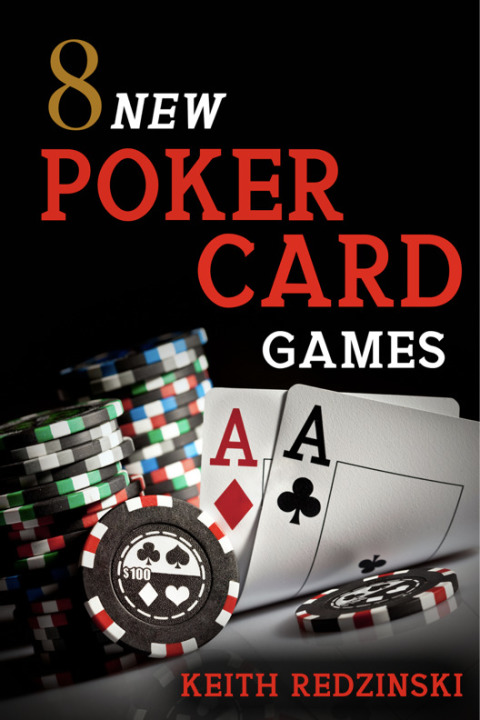 Cover image for book 8 New Poker Card Games