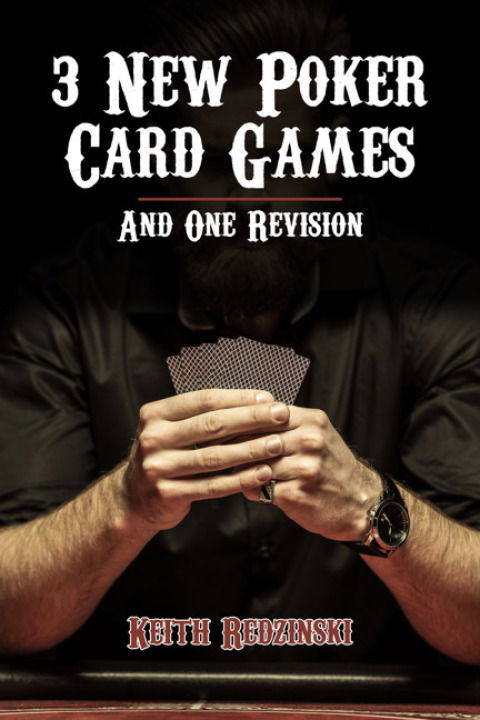 Cover image for book 3 New Poker Card Games and 1 Revision