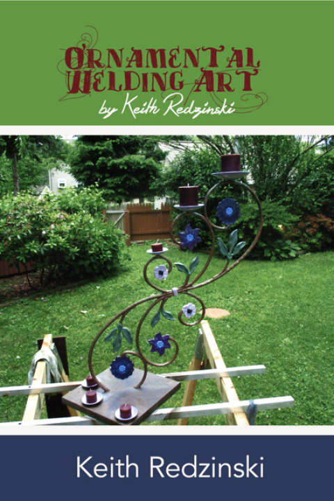 Cover image for book Ornamental Welding Art By Keith Redzinski