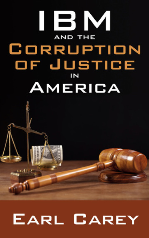 Cover image for book IBM and the Corruption of Justice in America