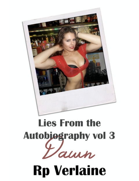 Cover image for book Lies From The Autobiography vol 3 Dawn