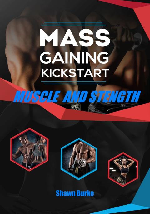 Cover image for book Mass Gaining Kickstart Muscle And Strength