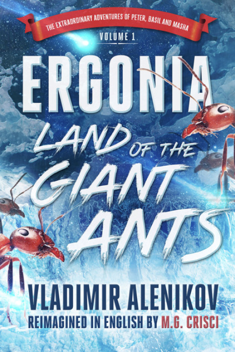 Cover image for book Ergonia, Land of the Giant Ants