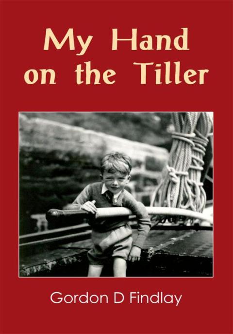 Cover image for book My Hand on the Tiller