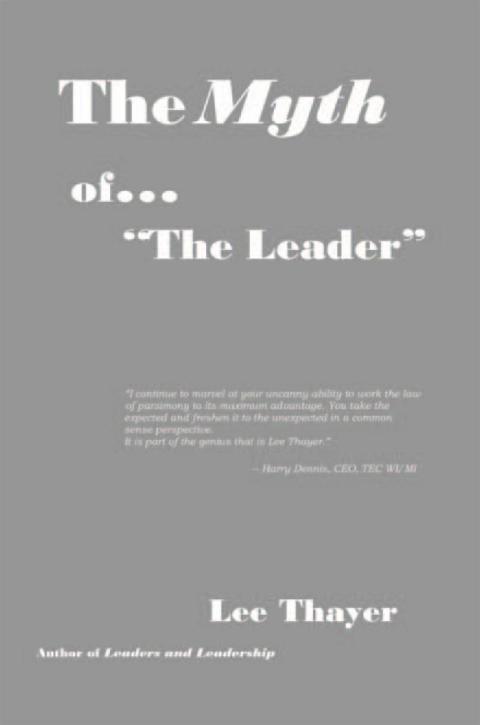 Cover image for book The Myth of ''The Leader''