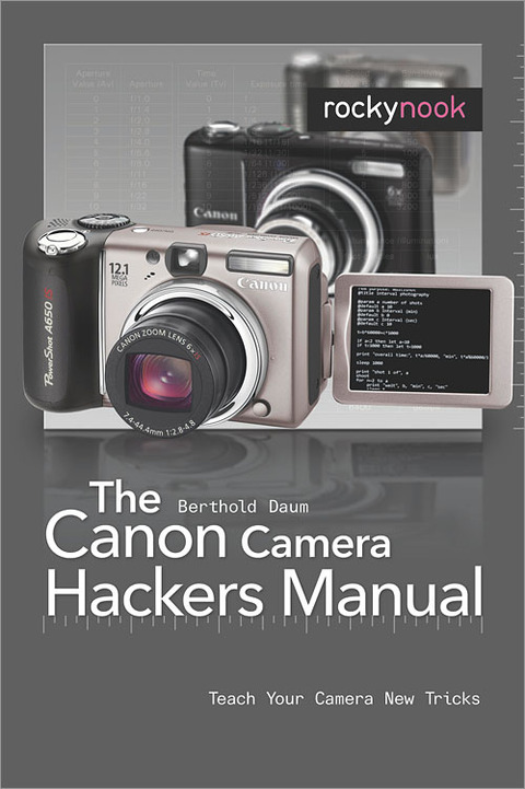 Cover image for book The Canon Camera Hackers Manual