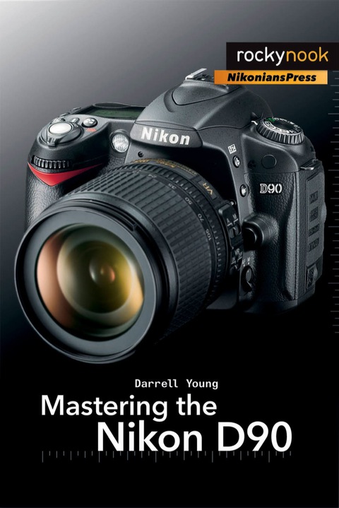 Cover image for book Mastering the Nikon D90