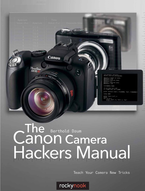 Cover image for book The Canon Camera Hackers Manual