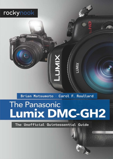 Cover image for book The Panasonic Lumix DMC-GH2