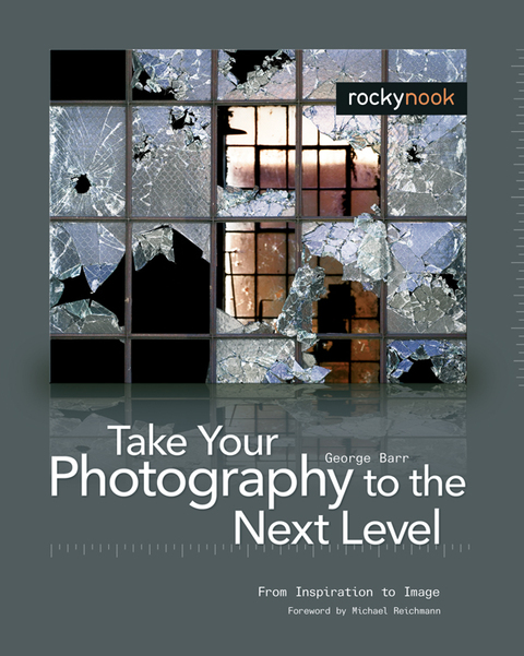 Cover image for book Take Your Photography to the Next Level