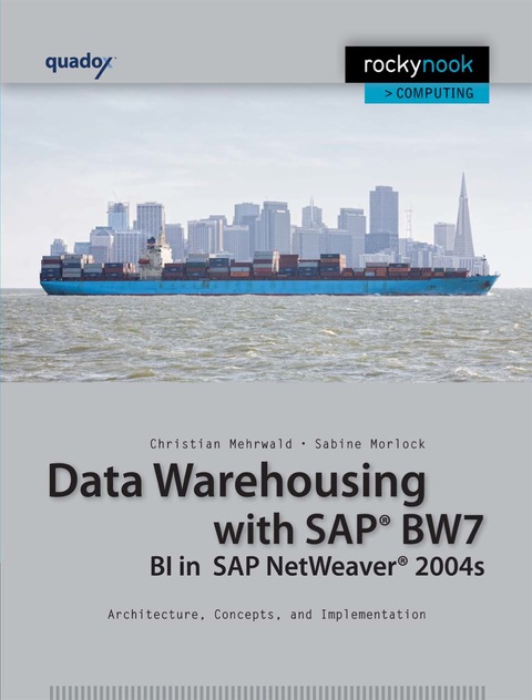 Cover image for book Data Warehousing with SAP BW7 BI in SAP Netweaver 2004s