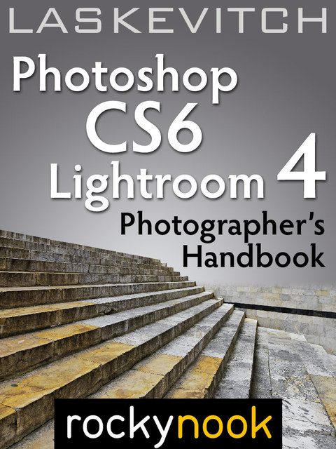 Cover image for book Photoshop CS6 and Lightroom 4