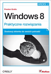 صورة الغلاف: Windows 8. Praktyczne rozwi?zania 1st edition 9788324674862