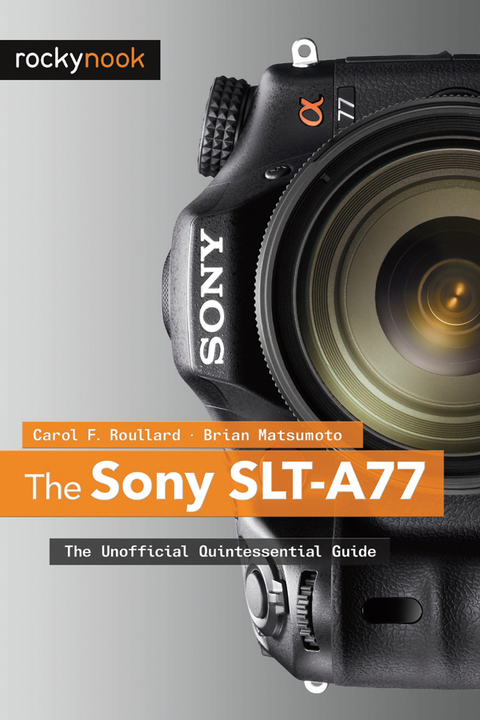 Cover image for book The Sony SLT-A77