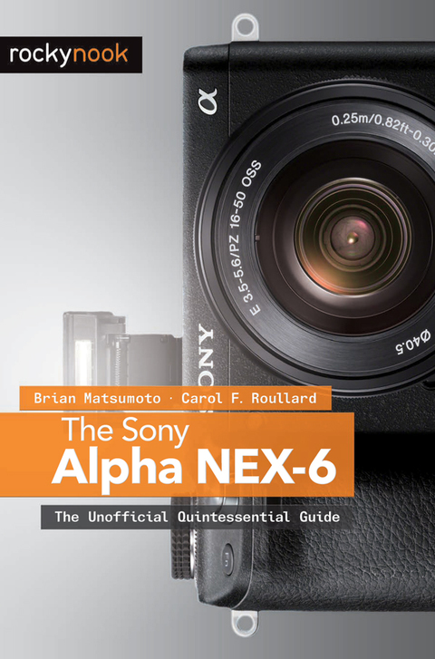 Cover image for book The Sony Alpha NEX-6