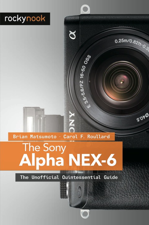 Cover image for book The Sony Alpha NEX-6